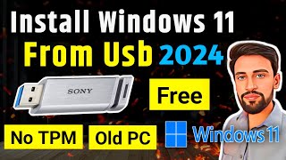 Install Windows 11 From USB in 2024  On Old PC  No TPM 20 [upl. by Leopold]