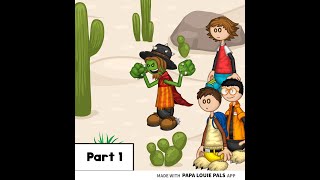 Cactus McCoy and The Curse of Thorns  Part 1 [upl. by Montgomery]