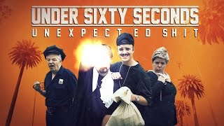 The Peoples Film «Under Sixty Seconds  Unexpected Sht» [upl. by Gayel316]