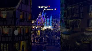 A visit to Colmar at Christmas feels like stepping into a holiday dream🎄🎁🎅france colmar shorts [upl. by Rigdon794]