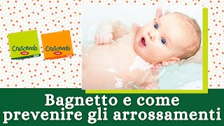 Bagnetto e prevenzione degli arrossamenti I consigli del Prof Vania  Pillole di Pediatria [upl. by Elinor539]