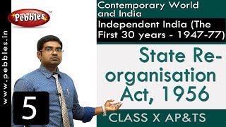 State Reorganisation Act 1956  Independent India  Social Science  Class 10 [upl. by Mizuki]