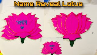 Baby Name Reveal Lotus IdeasNaming Ceremony decoration idea How To Make Lotus For Baby Name Reveal [upl. by Fleck92]