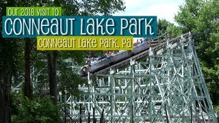 Conneaut Lake Park 2018 [upl. by Aicenaj90]