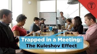 The Kuleshov Effect  Trapped in a Meeting 25 [upl. by Hamlani794]