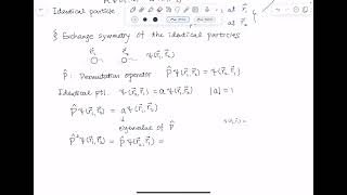 QM2 12 Exchange symmetry of the identical particles [upl. by Akemrej]