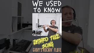 We Used To Know Jethro Tull Flute instrumental Cover flutemusic flutesolo rockflute giovyflute [upl. by Lerual229]