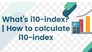 i10  Index l How to calculate i10 index l What is i10 Index by Prof Vivek Maheshwari [upl. by Raquel]