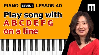 Play song with ABCDEFG on a line음이름ABCD으로 악보보기 Piano Tutorial [upl. by Inait993]