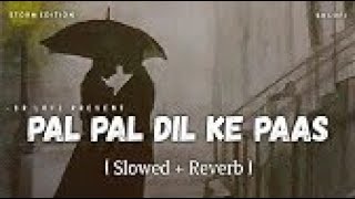 Pal Pal Dil Ke Paas  Lofi  Kishore kumar  Old Is Gold  Black mail  Song  KP Lofi Songs [upl. by Sajovich352]