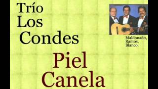 Trío Los Condes Piel Canela  letra y acordes [upl. by Ardella]