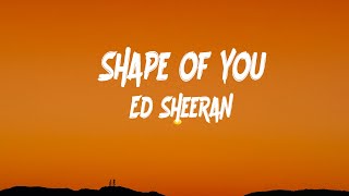 Shape of You Lyrics  Ed Sheeran Karaoke Lyrics [upl. by Sherline]