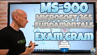 RETIRED  REPLACED  MS900 Microsoft 365 Fundamentals Exam Cram and Overview [upl. by Eelarbed549]