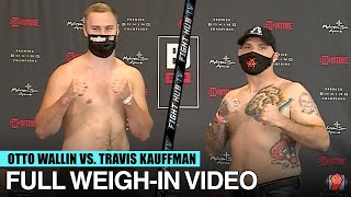 OTTO WALLIN VS TRAVIS KAUFFMAN  FULL WEIGH IN amp FACE OFF VIDEO [upl. by Tsenre]