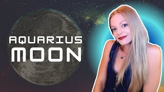 MOON SIGNS  AQUARIUS MOON  What To Expect From An Aquarius Moon  Childhood amp Emotional Nature [upl. by Matejka]