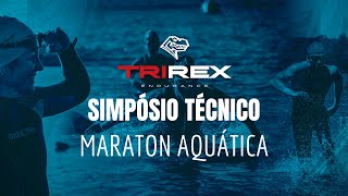 Simpósio Técnico Trirex Maratona Aquática 2024 [upl. by Araek]