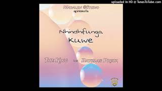 The King ft Batolas PretaNhidhifunga Kuwe [upl. by Eixel]