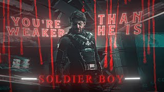 Soldier Boy  PULSE  EDIT  Youre Weaker Than He Is  Literally Me  HD60FPS [upl. by Bendicty]