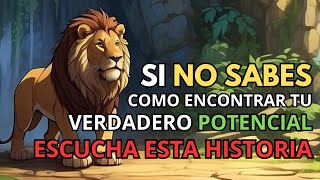 EL LEON QUE ENSEÑO A ENCONTRAR TU VERDADERO YO ➤ CUENTO BUDISTA DEL LEON COBARDE [upl. by Trilbee]