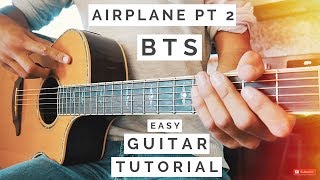 Airplane Pt 2 BTS Guitar Tutorial  Airplane Pt 2 Guitar  Guitar Lesson 536 [upl. by Davenport]