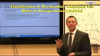 HTSUS Classification Additional US Rules of Interpretation USARIs Webcast Preview [upl. by Darken914]