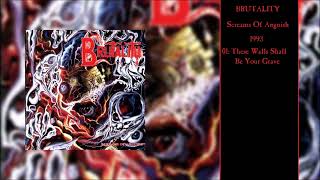 BRUTALITY Screams Of Anguish Full Album [upl. by Weinstock]