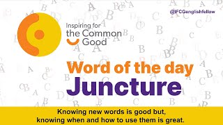 01 Juncture Word amp Meaning  Basic amp Advanced English vocabulary [upl. by Vena]