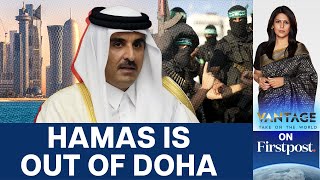 Did US Force Qatar to Expel Hamas Leaders  Vantage with Palki Sharma [upl. by Lekar442]