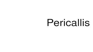 How to pronounce Pericallis [upl. by Ally]