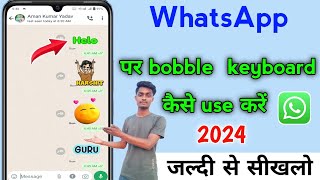 bobble keyboard kaise use kare  how to change WhatsApp font  WhatsApp keyboard font style [upl. by Airol]