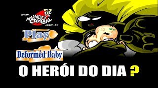 Mundo Canibal Deforméd Baby  Ep 11  O Herói do Dia Com os 2 Finais 2004 [upl. by Macfarlane]