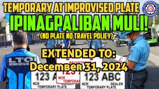 No Plate No Travel Policy Suspended na Hanggang December 31 2024  motodave [upl. by Vokaay]