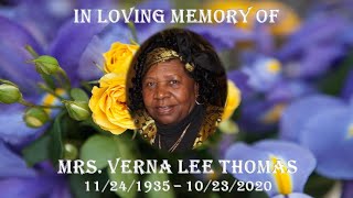 Mrs Verna Lee Thomas  Celebration of Life [upl. by Ibob]