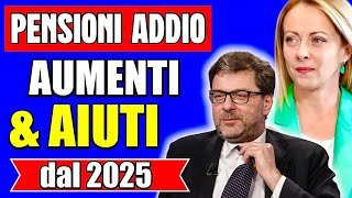 ULTIMORA PENSIONI ADDIO AUMENTI amp AIUTI DAL 2025 👉 quotNON CI SONO FONDI SARÀ UN ANNO NEROquot [upl. by Lewse]