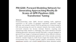 FM GAN Forward Modeling Network for Generating Approaching Reality B Scans of GPR Pipelines With Tra [upl. by Namharludba]