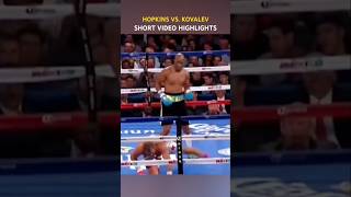 BERNARD HOPKINS VS SERGEY KOVALEV  SHORT VIDEO HIGHLIGHTS [upl. by Idas]