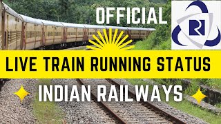 ट्रेन का लाइव स्टेटस कैसे पता करें  Train Live Running Status  Train Delay and Time Tracking [upl. by Refiffej]