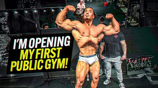 Im Opening My First Public Gym [upl. by Laddy]