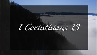 A reading of 1 Corinthians 13 from the New Living Translation [upl. by Gnouhc]