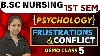 Frustrations amp conflict  psychology bsc nursing  psychology bsc nursing 1st sem  bsc nursing 2024 [upl. by Colston]