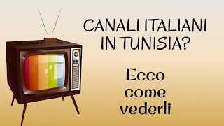 TELEVISIONE ITALIANA IN TUNISIA [upl. by Eiltan]