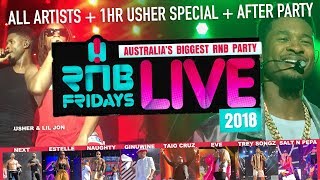 RNB FRIDAYS LIVE 2018 [upl. by Eiggam]