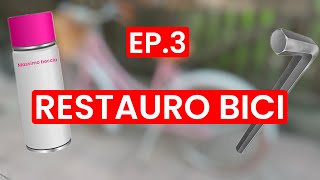 RESTAURO BICI VERNICIATURA amp MONTAGGIO EP3 [upl. by Ekud]