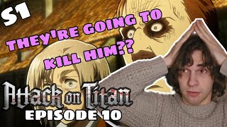 GO ON ARMIN ATTACK ON TITAN S1  Episode 10  First time reaction [upl. by Sasnett]