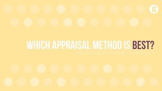 Which Appraisal Method is Best [upl. by Norha886]