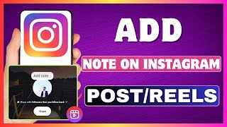 How To Add Note On Instagram Posts and Reels  Put Notes On Someone Insta PostReels [upl. by Aneram]