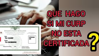 CURP CERTIFICADA ANTE RENAPO COMO HACERLE ❓❓❓❓ [upl. by Osy18]