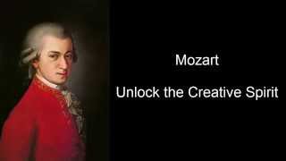 Mozart Unlock the Creative Spirit Mozart Effect Volume III [upl. by Yeldnarb]