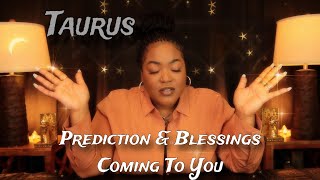 TAURUS – Your Zodiac Prediction and Blessings Coming To You ✵ December – January [upl. by Heiner496]