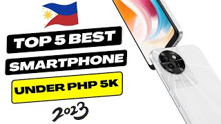 TOP 5 Best Smartphones Under 5K PHP 5000 In the Philippines 2023 [upl. by Luzader]